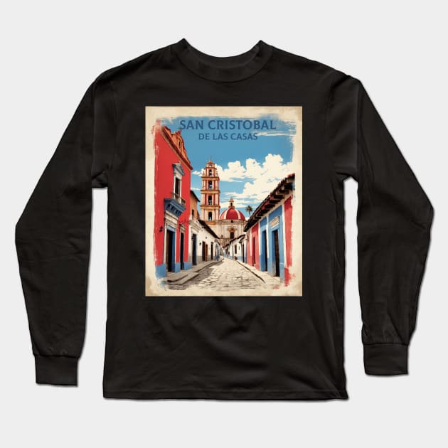 San Cristobal de las Casas Chiapas Mexico Vintage Poster Tourism Long Sleeve T-Shirt by TravelersGems